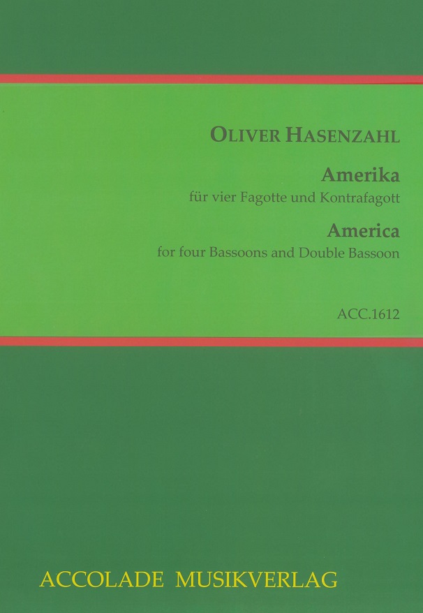 O. Hasenzahl: Amerika<br>fr 4 Fagotte + Kontrafagott