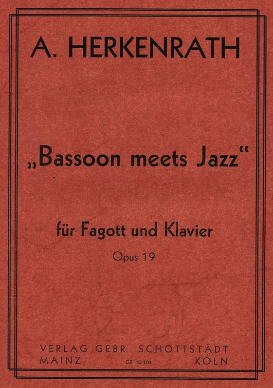 A. Herkenrath:: &acute;Bassoon meets jazz&acute;<br>Fagott + Klavier