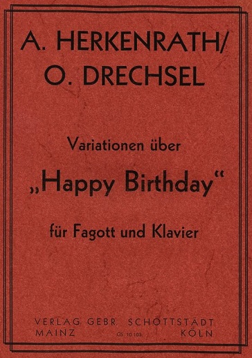 A. Herkenrath: &acute;Happy Birthday&acute; - Var.<br>für Fagott + Klavier