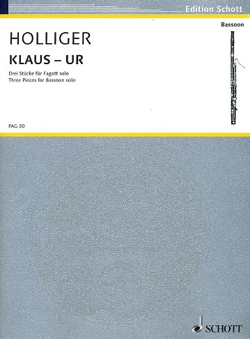 H. Holliger: Klaus-Ur - Drei Stücke<br>für Fagott solo