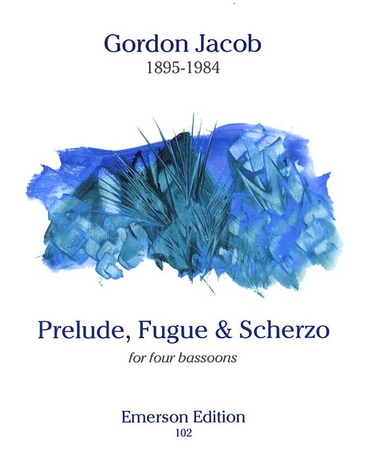 G. Jacob: Prelude, Fugue + Scherzo<br>fr Fagottquartett