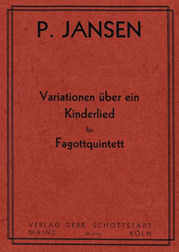 P. Jansen (*1921): Variationen ber ein<br>Kinderlied -fr Fagottquintett -4 Fg+KFg