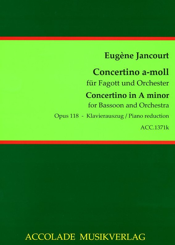 E. Jancourt: Concertino a-moll<br>op. 118 - Fagott + Orch. / KA