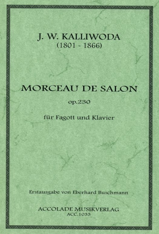 J.W. Kalliwoda: Morceau de Salon op.230<br>fr Fagott + Klavier