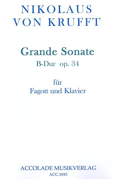 N. von Krufft(1779-1818): Grande Sonate<br>B-Dur op. 34 fr Fagott + Klavier