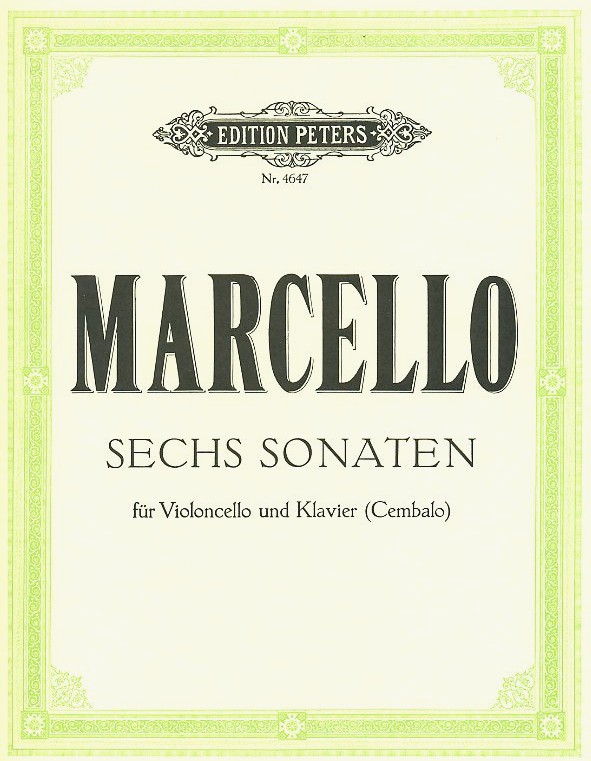 B. Marcello: 6 Sonaten für V.cello (Fag)<br>+ BC