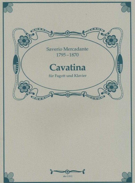 S. Mercadante: Cavatina für Fagott +<br>Klavier