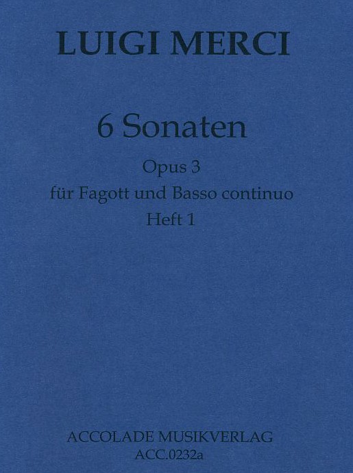 L. Merci(1690-1736): 6 Sonaten op. 3<br>Heft 1 (1-3) fr Fagott + BC