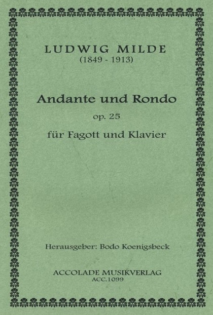 L. Milde(1849-1913): Andante + Rondo<br>op. 25 - für Fagott + Klavier