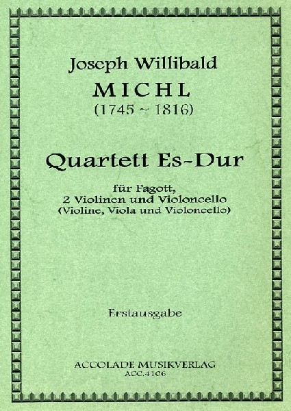 J.W. Michl(1745-1816): Quartett Es-Dur<br>fr Fagott, 2 Vl + Vc - Stimmen + Part.