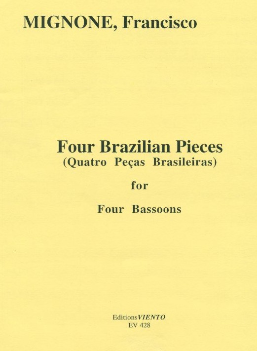 F. Mignone: Four Brazilian Pieces<br>fr 4 Fagotte