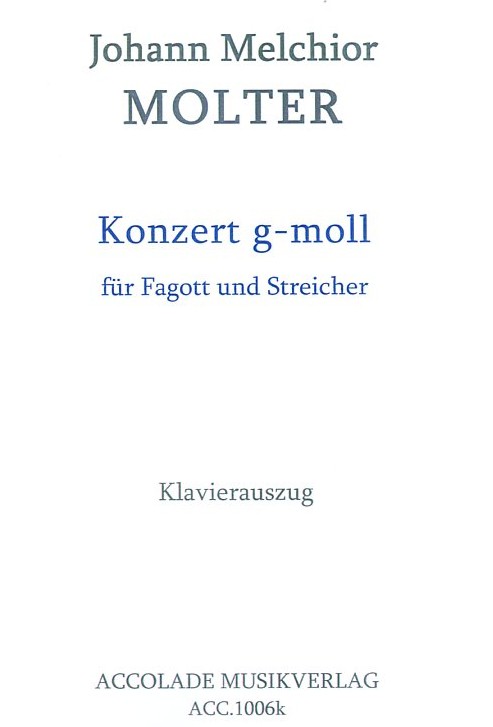J.M. Molter: Konzert g-moll fr Fagott<br>+ Streicher - KA