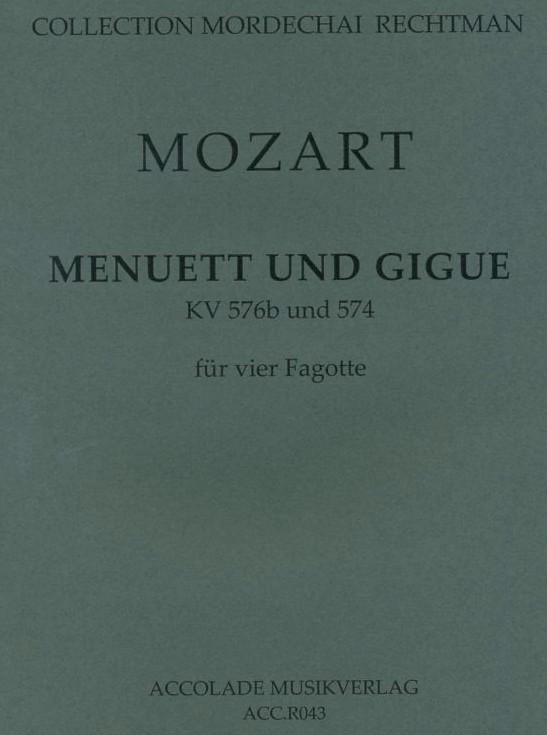 W.A. Mozart: Menuett und Gigue KV 576 b<br>+ KV 574 - ges. fr 4 Fagotte