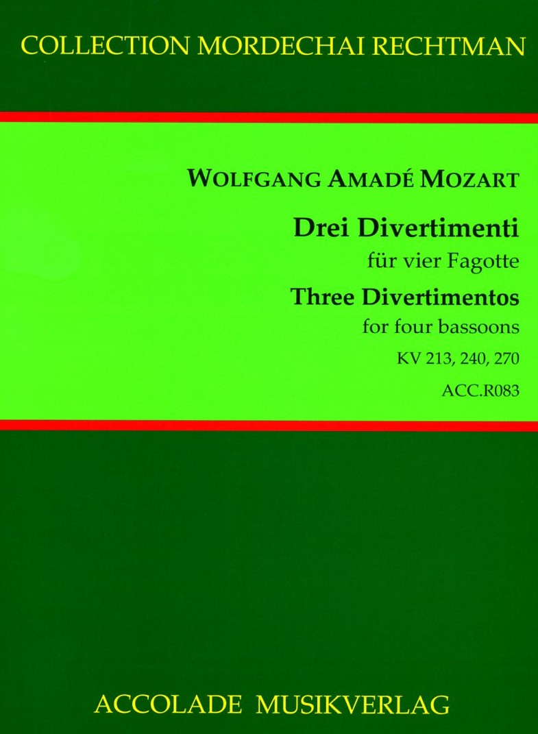 W.A. Mozart: Drei Divertimenti KV 213,<br>KV 240, KV 270 - ges. fr 4 Fagotte