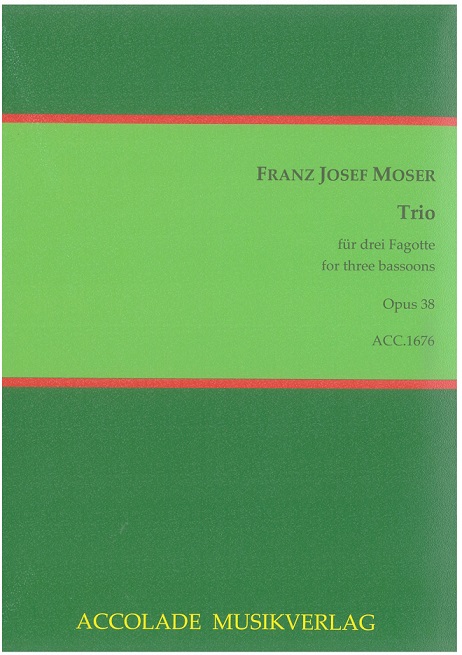 F.J. Moser(1880-1939): Trio op. 38<br>fr 3 Fagott