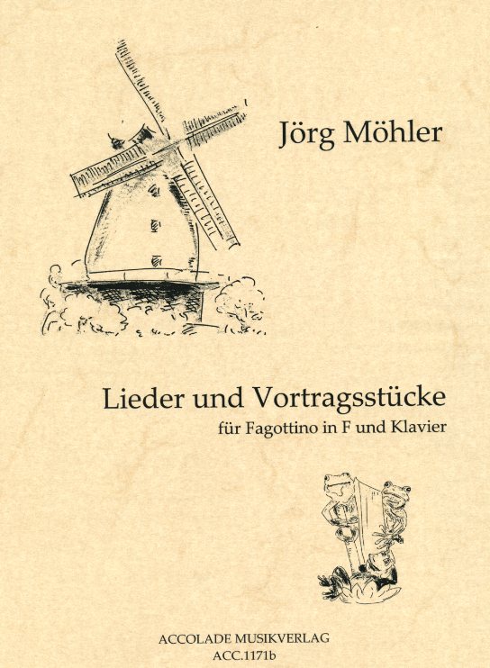 J. Möhler(*1962): Lieder und Vortrags-<br>stücke für Fagottino in F + Klavier