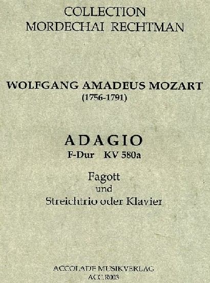 W.A. Mozart: Andante F-Dur KV 315<br>für Fagott + Streichtrio / M. Rechtman