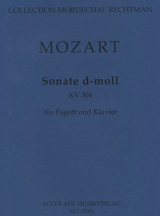 W.A. Mozart: Sonate d-moll KV 304<br>fr Fagott + Klavier / M. Rechtman