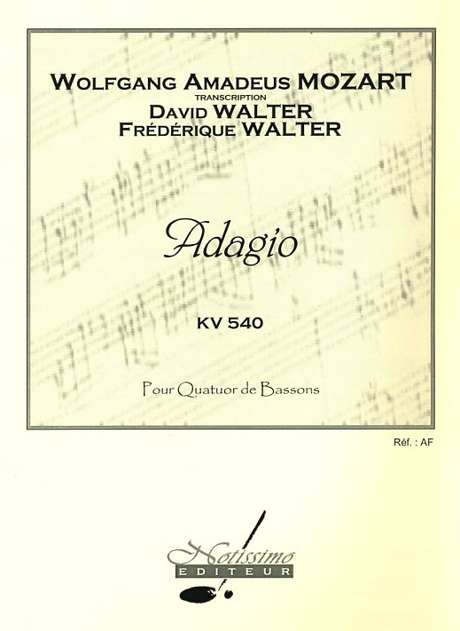 W.A. Mozart: Adagio KV 540 - gesetzt<br>fr 4 Fagotte /arr. D.Walter