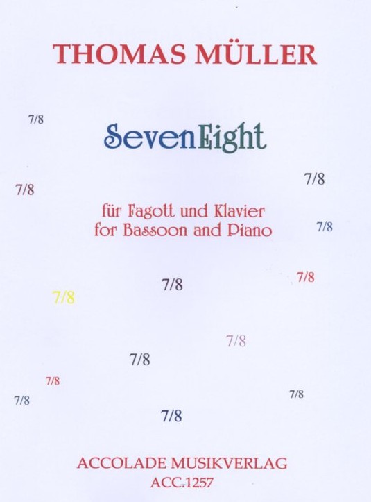 Th. Müller(*1959): &acute;Seven/Eight<br>für Fagott + Klavier