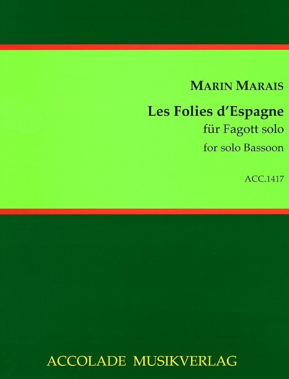 M. Marais: Les Folies d&acute;Espagne<br>für Fagott - Accolade
