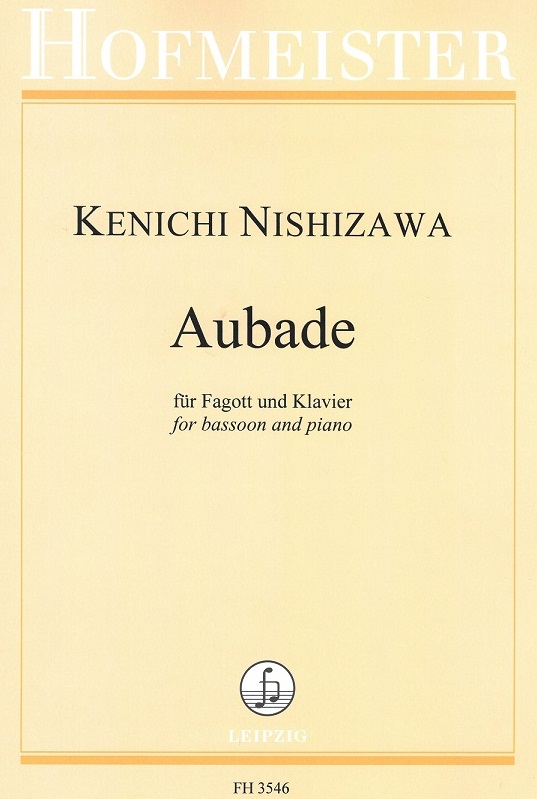 K. Nishizawa(*1978): Aubade op. 102<br>fr Fagott + Klavier