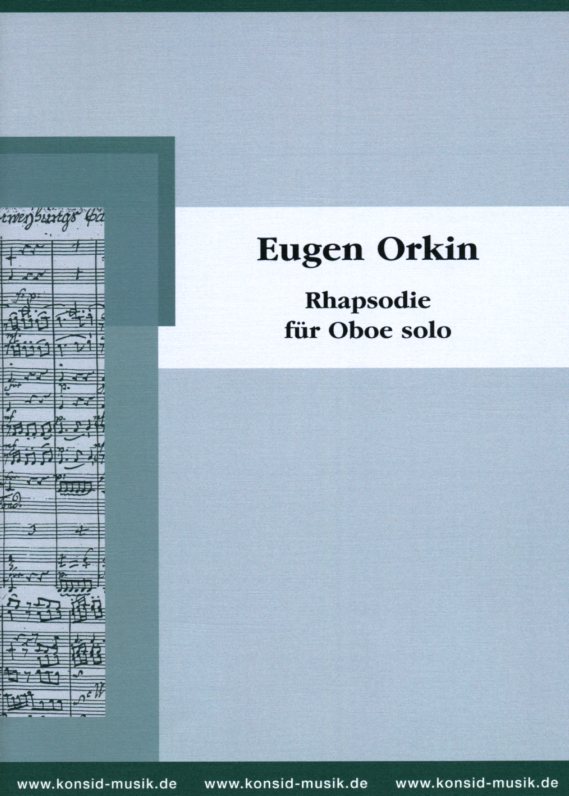 E. Orkin(*1977): Rhapsodie<br>fr Oboe solo