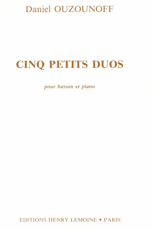 D. Ouzounoff: Petiti duos<br>für Fagott + Klavier