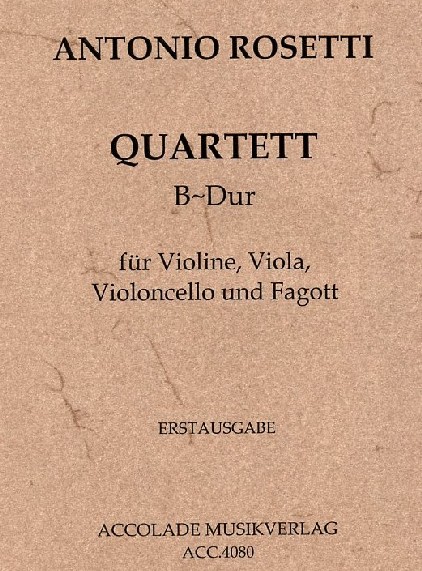 F. Rosetti: Quartett B-Dur fr Fagott +<br>3 Streicher - Stimmen + Partitur