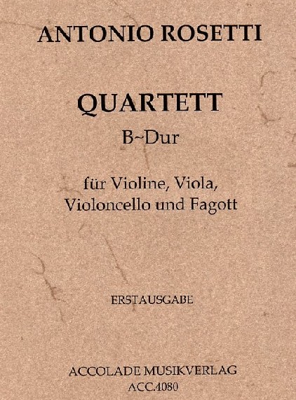 F. Rosetti: Quartett B-Dur fr Fagott +<br>3 Streicher - Stimmen + Partitur