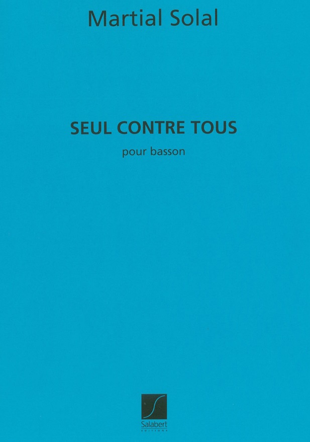 M. Solal: Seul contre tous<br>fr Fagott solo