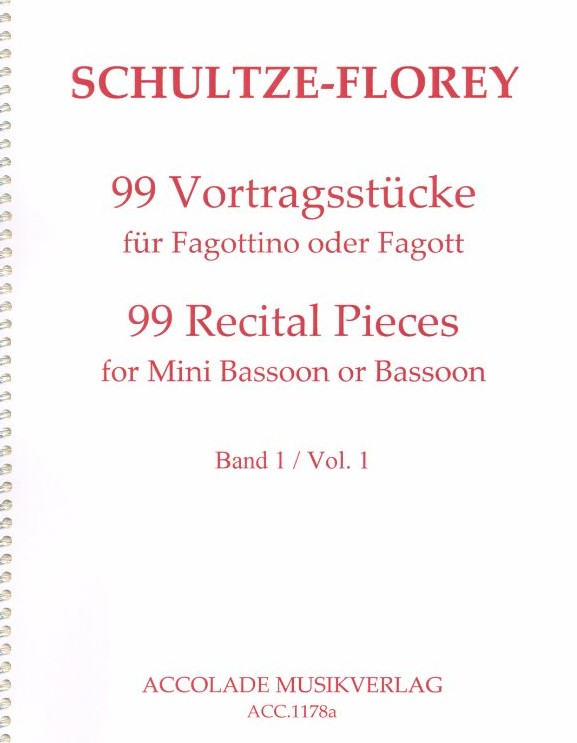 Schultze-Florey: 99 Vortragsstücke<br>für Fagottino o. Fagott /Bd. 1