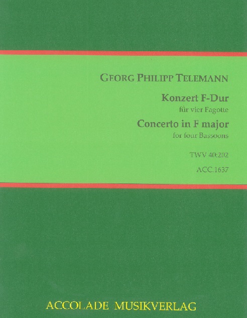 G.Ph. Telemann: Konzert F-Dur fr 4 Fago<br>TWV 40:202 (original fr 4 Violinen)