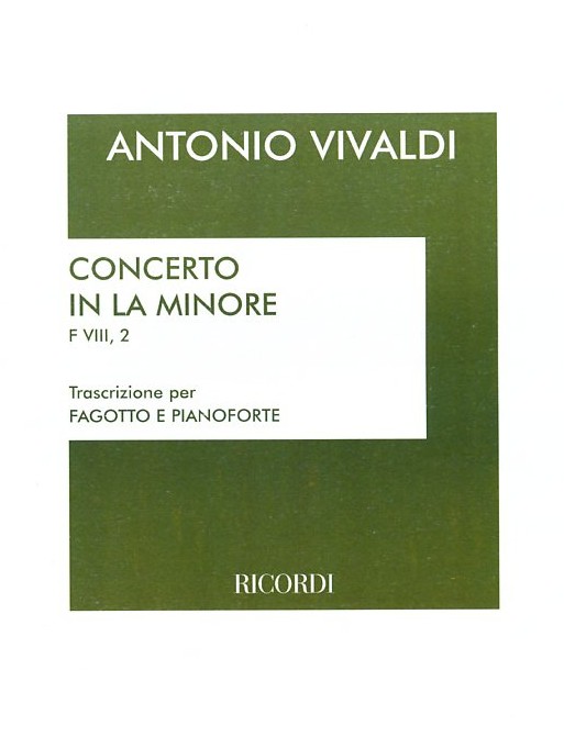 Vivaldi: Fagottkonzert a-moll F VIII/2<br>RV 498 - KA / Ricordi