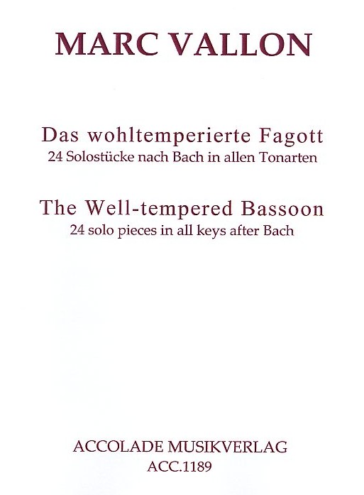 M. Vallon: Das wohltemperierte Fagott<br>24 Solostücke n. Bach in allen Tonarten