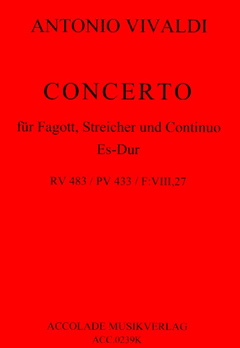 Vivaldi: Fagottkonzert Es-Dur F VIII/27<br>RV 483 - KA