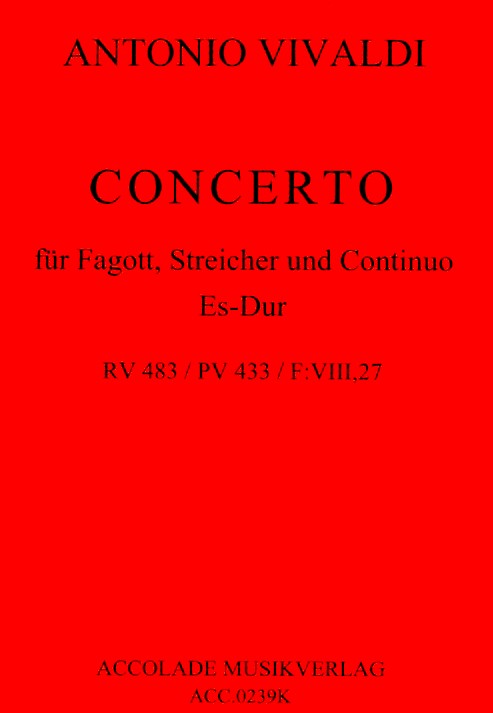 Vivaldi: Fagottkonzert Es-Dur F VIII/27<br>RV 483 - KA