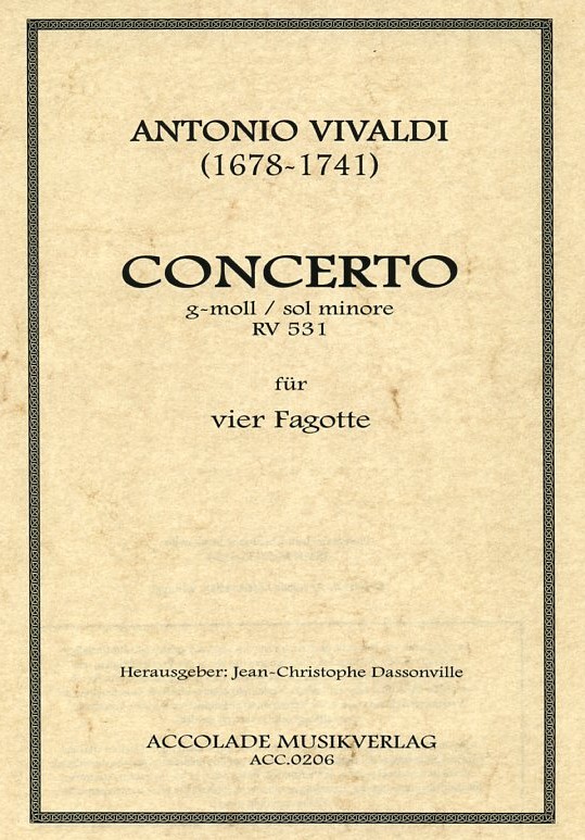 Vivaldi: Konzert g-moll F III/2<br>RV 531 - gesetzt für 4 Fagotte