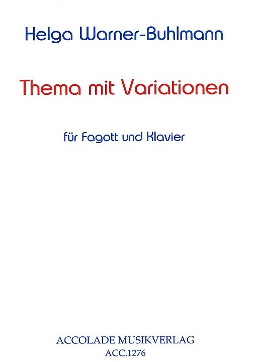 H. Warner-Buhlmann: Thema + Variationen<br>fr Fagott + Klavier