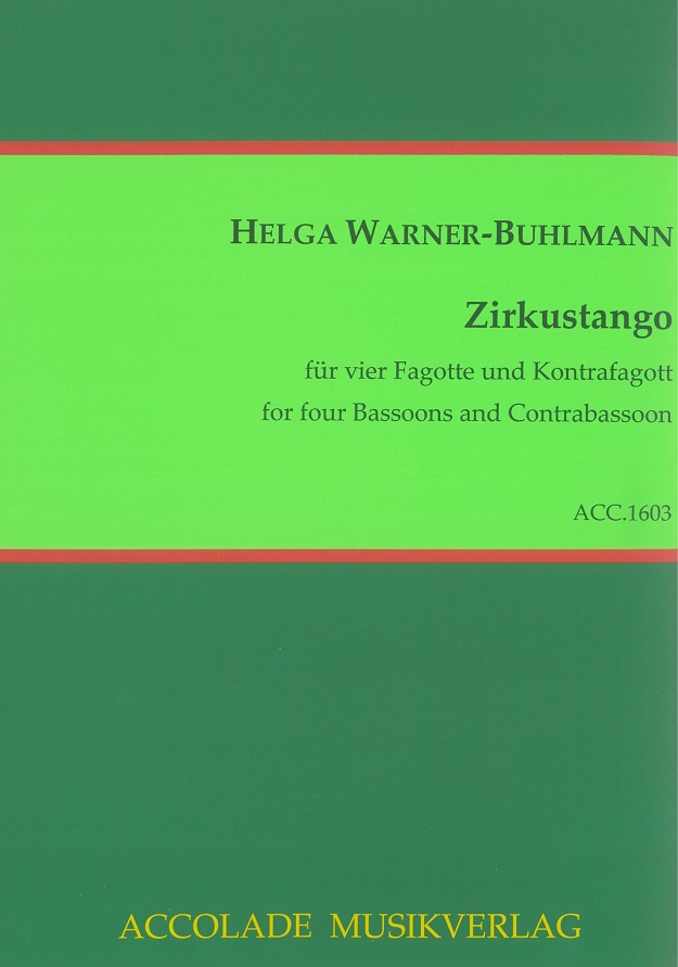 H. Warner-Buhlmann(*1961): Zirkustango<br>4 Fagotte +Kontrafag. /Stimmen+Partitur