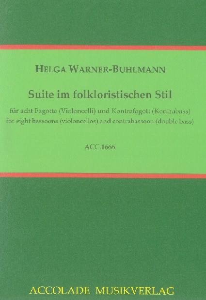 H. Warner-Buhlmann(*1961): Suite im<br>folkloristischen Stil - 8 Fagotte + Kont