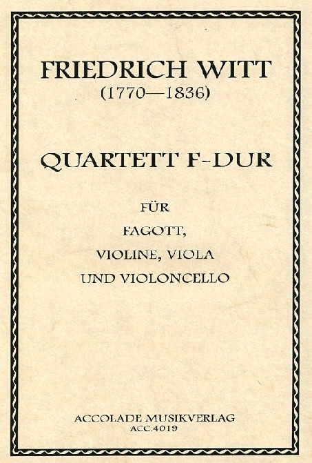 F. Witt(1770-1836): Quartett F-Dur<br>für Fagott, Vl., Vla, + Vc / Sti. +Part.