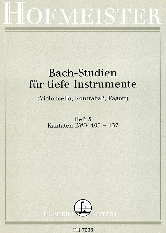 J.S. Bach: Studien für tiefe<br>Instrumente -Heft 3 - Kantaten 103-137