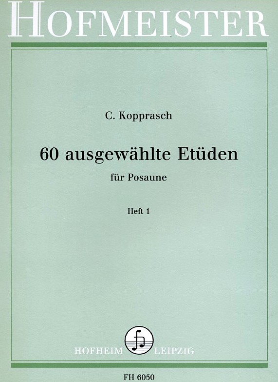 C. Kopprasch: 60 ausgewählte Etuden für<br>Posaune (Fagott) - Heft 1