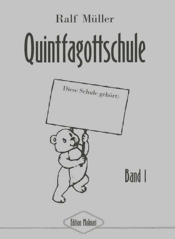 R. Mller: Quintfagottschule Band 1<br>