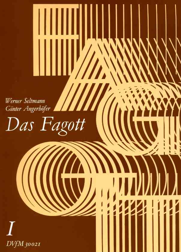 W. Seltmann/G. Angerhöfer: Das Fagott<br>Band I