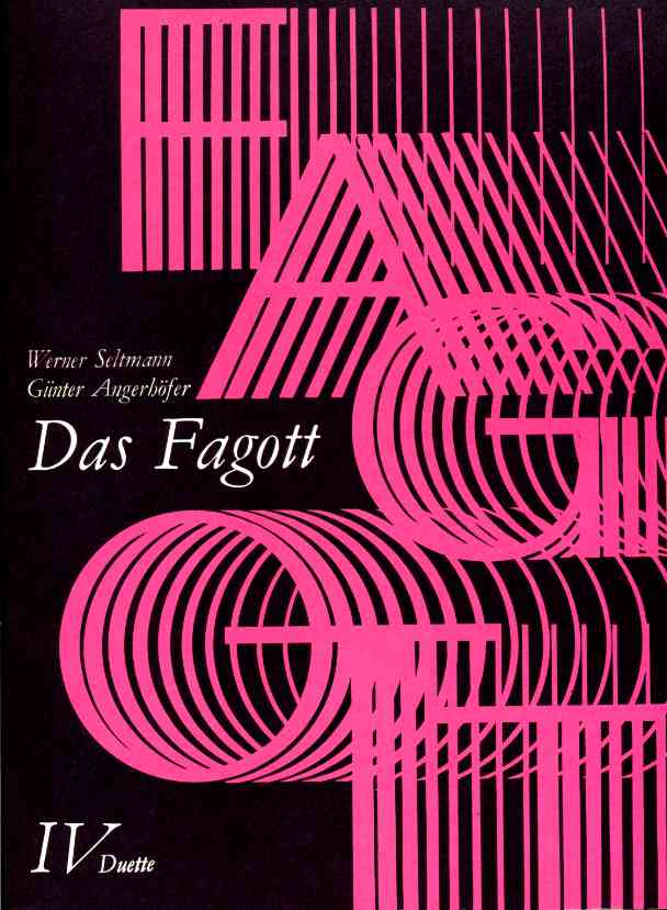 W. Seltmann/G. Angerhöfer: Das Fagott<br>Band IV - Duette