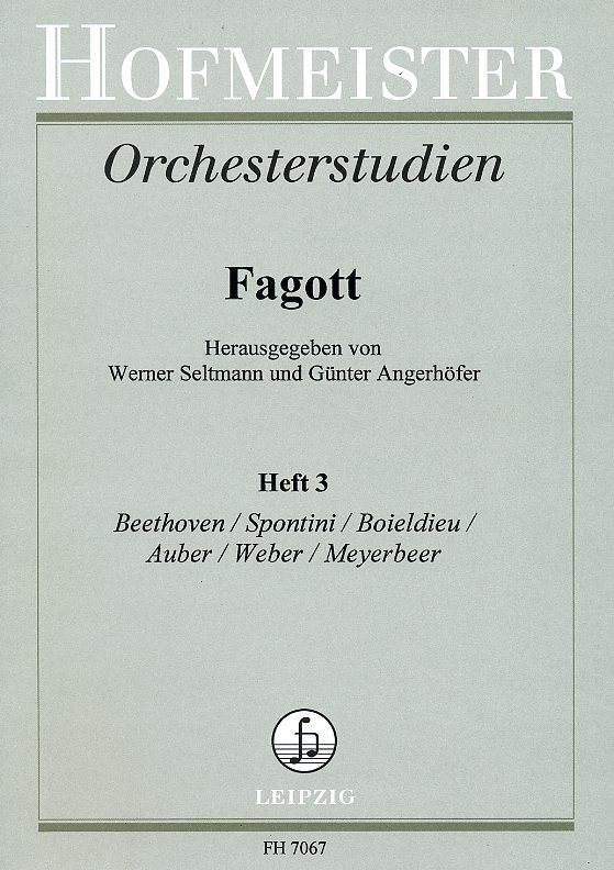 Orchesterstudien für Fagott -Beethoven/<br>Spontini/Boield/Auber/Weber/Meyerbe (3)