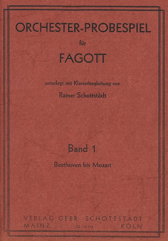 Orchesterprobespiel für Fagott - Band 1<br>mit Klavierbegleitung von R. Schottstädt
