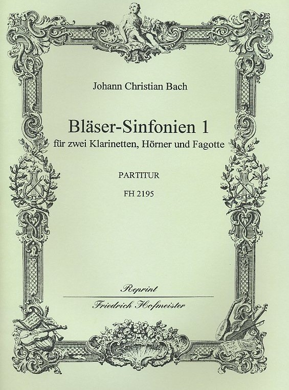 J.C. Bach: Bläser-Sinfonien<br>No. 1-3 für 2-Klar 2-Hrn  2-Fag Partitur